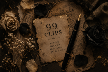 99 Clips vintage feature image for short personal growth reflections on confidence, self-worth, boundaries, and emotional discipline.